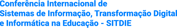 Conferência Internacional de Sistemas de Informação, Trasformação Digital e Informática na Educação (DESIT)